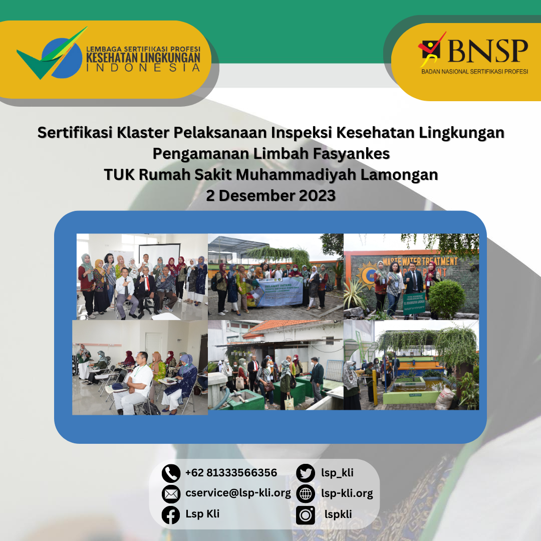 Sertifikasi Klaster Pelaksanaan Inspeksi Kesehatan Lingkungan Pengamanan Limbah Fasyankes  TUK Rumah Sakit Muhammadiyah Lamongan 2 Desember 2023