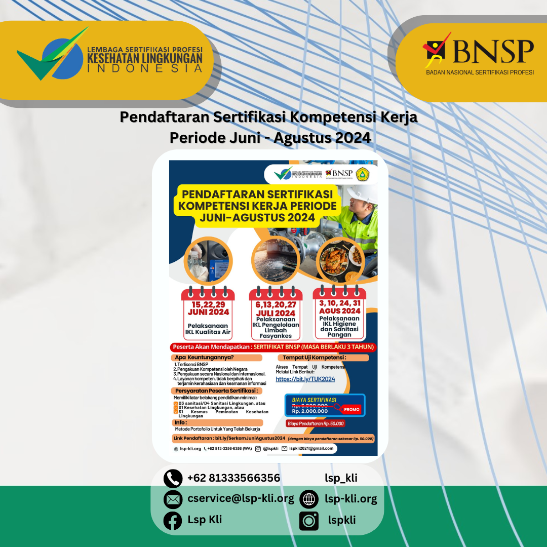 Pendafataran Sertifikasi Kompetensi kerja Periode Juni-Agustus 2024